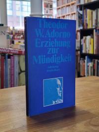 Adorno, Erziehung zur Mündigkeit – Vorträge und Gespräche mit Hellmut Becker 195