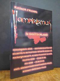 Fromm, Vampirismus in Deutschland – Ein Gutachten,